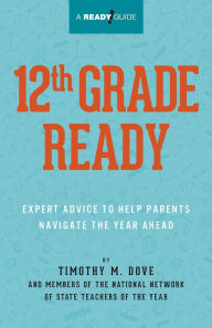 Title: 12th Grade Ready, Author: Timothy M Dove