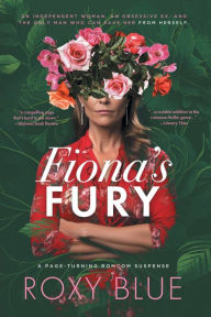 Free audio mp3 book downloads Fiona's Fury 9798989353309 by Roxy Blue CHM RTF PDB