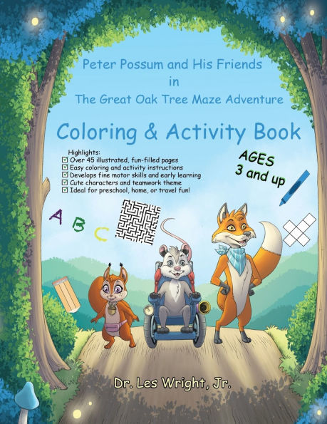 Peter Possum and His Friends in The Great Oak Tree Maze Adventure: Coloring & Activity Book