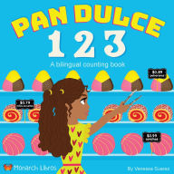 Title: Pan Dulce 123: Counting Book, Author: Vanessa Suarez