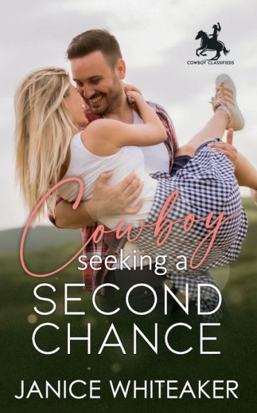 Cowboy Seeking a Second Chance