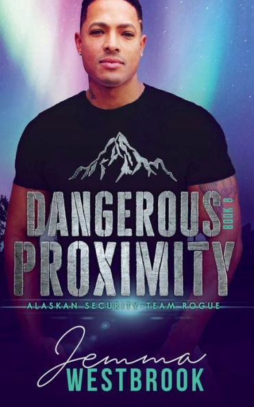 Dangerous Proximity