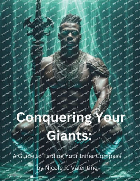 Conquering Your Giants: A Guide to Finding Inner Compass: