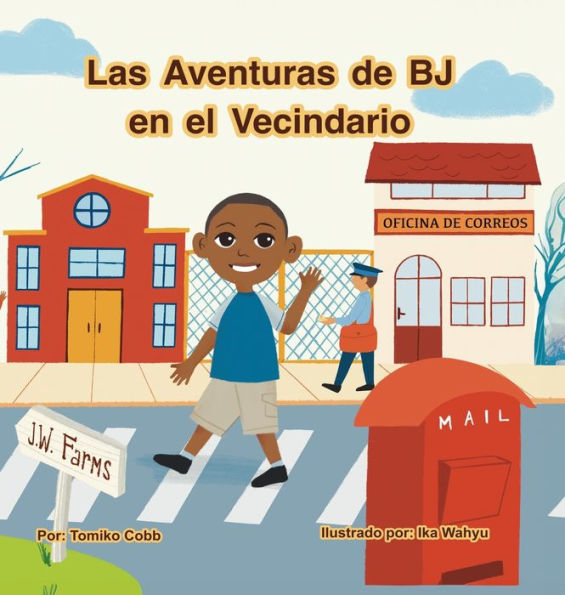 Las Aventuras de BJ en el Vecindario: Ayudantes Comunitarious