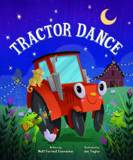 Title: Tractor Dance, Author: Matt Forrest Esenwine