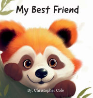 Title: My Best Friend, Author: Christopher Cole