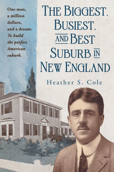 The Biggest, Busiest and Best Suburb in New England: Norwood, Massachusetts, 1900-1920