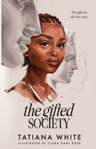 Title: The Gifted Society, Author: Tatiana White