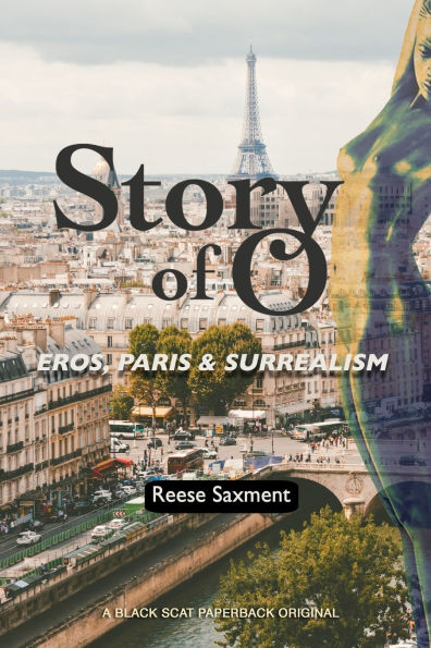 Story of O: Eros, Paris & Surrealism