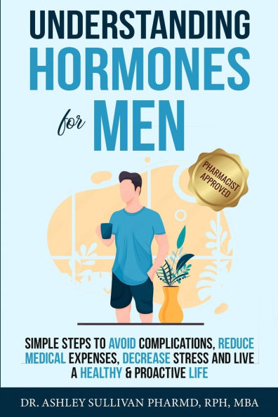 Understanding Hormones for Men