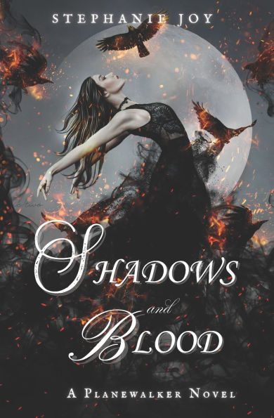 Shadows and Blood: A Planewalker Novel