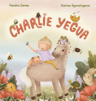 Title: Charlie Yegua: Una historia sobre la amistad, la inclusiÃ¯Â¿Â½n y celebrar lo que te hace Ã¯Â¿Â½nico, Author: Kendra L James