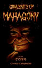 Gravesite of Mahagony