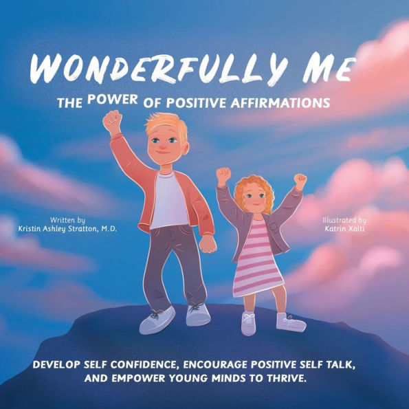 Wonderfully Me: The Power of Positive Affirmations