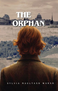 Title: The Orphan, Author: Sylvia M Warsh