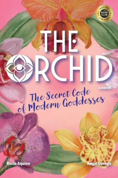 The Orchid: The Secret Code of Modern Goddesses