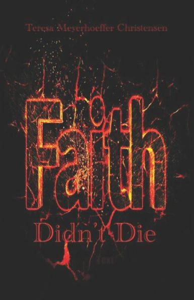 Faith Didn't Die: A Modern-Day Parable