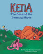 Kena the Coo and the Dancing Shoes