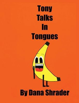 Tony Talks In Tongues