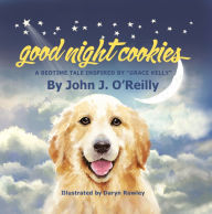 Title: Good Night Cookies, Author: John J. O'Reilly