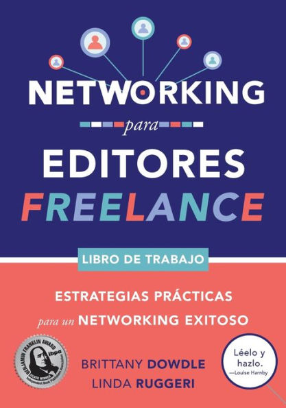 Networking para Editores Freelance: Estrategias Prï¿½cticas para un Networking Exitoso