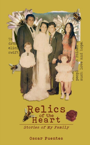 Relics of the Heart: Stories of My Family