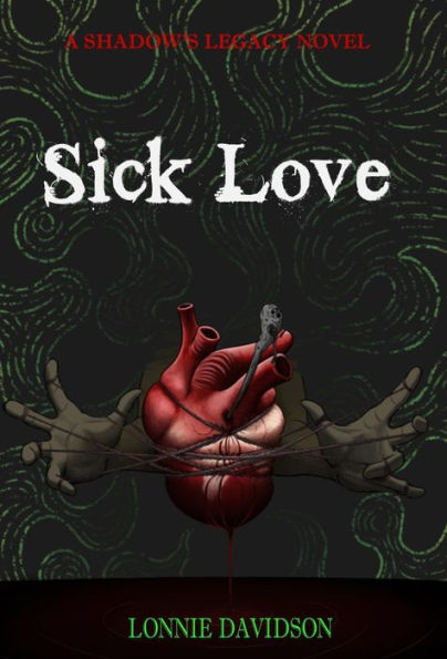 Sick Love
