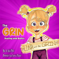 Title: The Grin: Dealing with Bullies, Author: Jo Ann Rufo