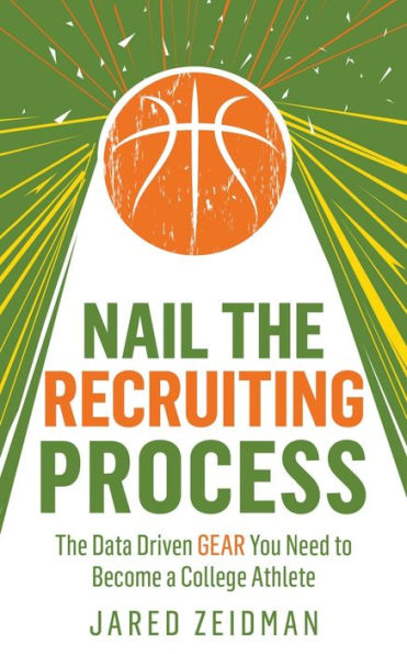 Nail The Recruiting Process: Data Driven Gear You Need To Become A College Athlete