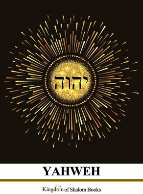 YAHWEH, Book 1