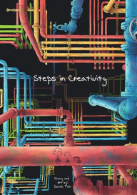 Title: Steps In Creativity, Author: Derek Tiah