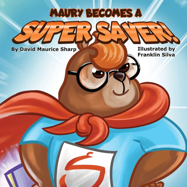 Maury Becomes a Super Saver!