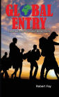 Global Entry: Cause & Effects of an Open Border Policy
