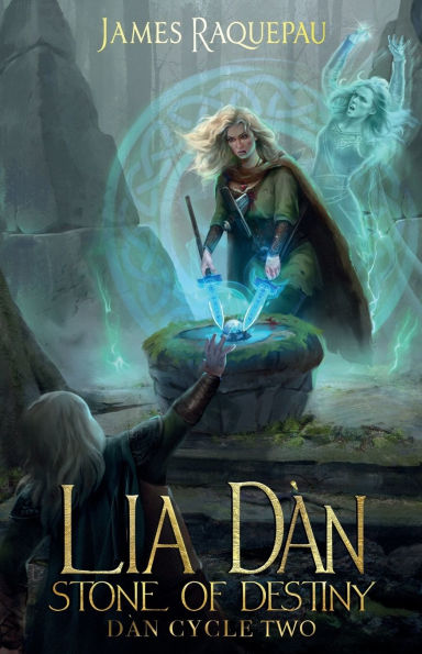 Lia Dàn - Stone of Destiny: Cycle Two