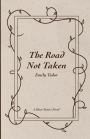 The Road Not Taken