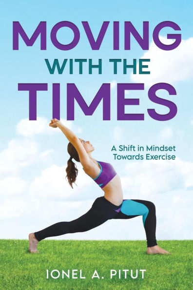 Moving with the Times: A Shift in Mindset Towards Exercise