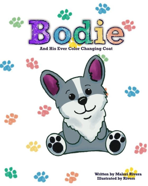 Bodie: And His Ever Color Changing Coat