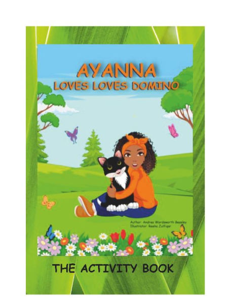 AYANNA LOVES LOVES DOMINO ACTIVITY BOOK