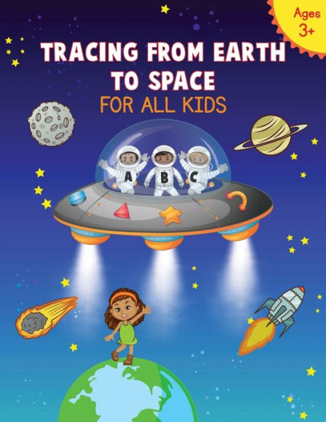 TRACING FROM EARTH TO SPACE FOR ALL KIDS