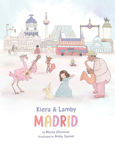 Kiera and Lamby: Madrid