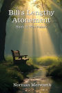 Bill's Lengthy Atonement: The Future