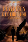 HEAVEN'S REDEMPTION - A SOUL'S JOURNEY