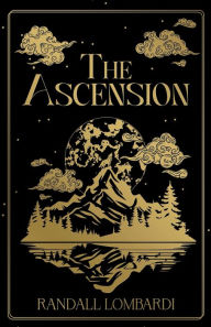 Title: The Ascension, Author: Randall Lombardi