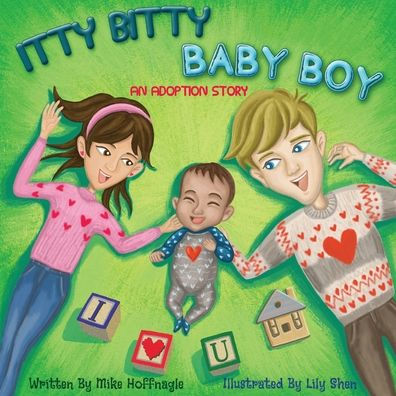 Itty Bitty Baby Boy: An Adoption Story