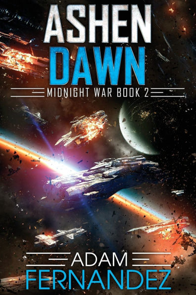 Ashen Dawn: Midnight War: Book 2