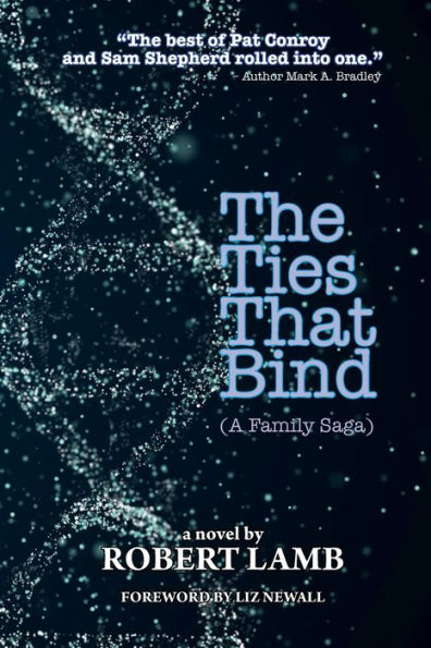 The Ties That Bind (A Family Saga)