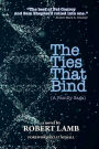 The Ties That Bind (A Family Saga)