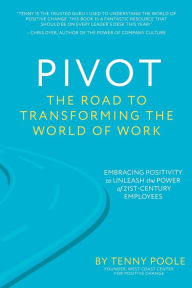 Pivot: The Road to Transforming the World of Work