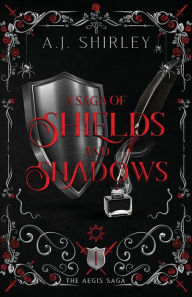 A Saga of Shields and Shadows