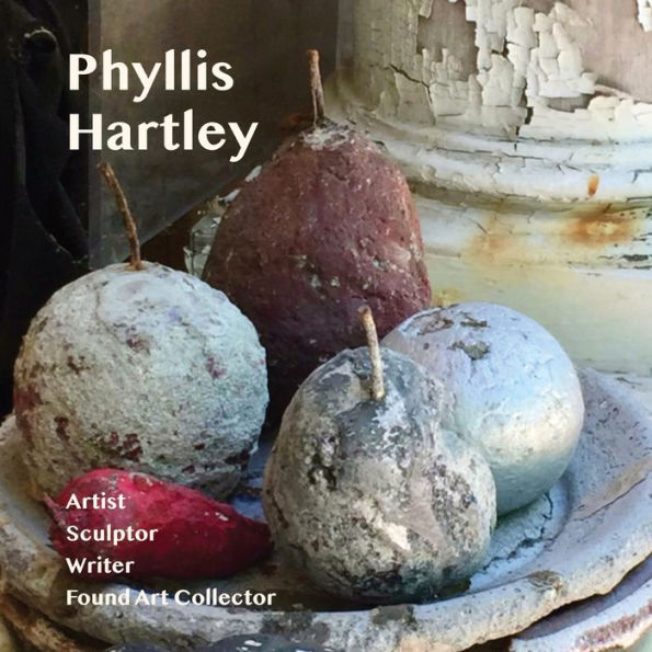 Phyllis Hartley: Artist, Sculptor, Writer